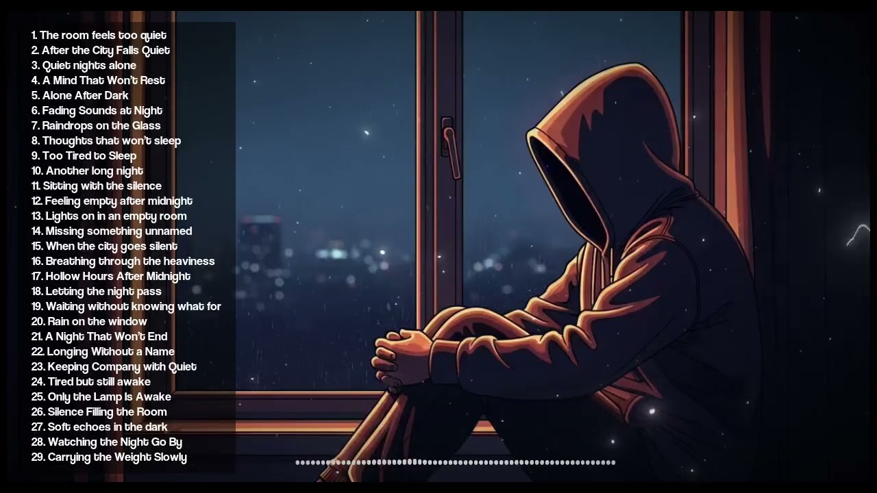 When Everything Feels Empty | Lofi Sad Songs for Midnight