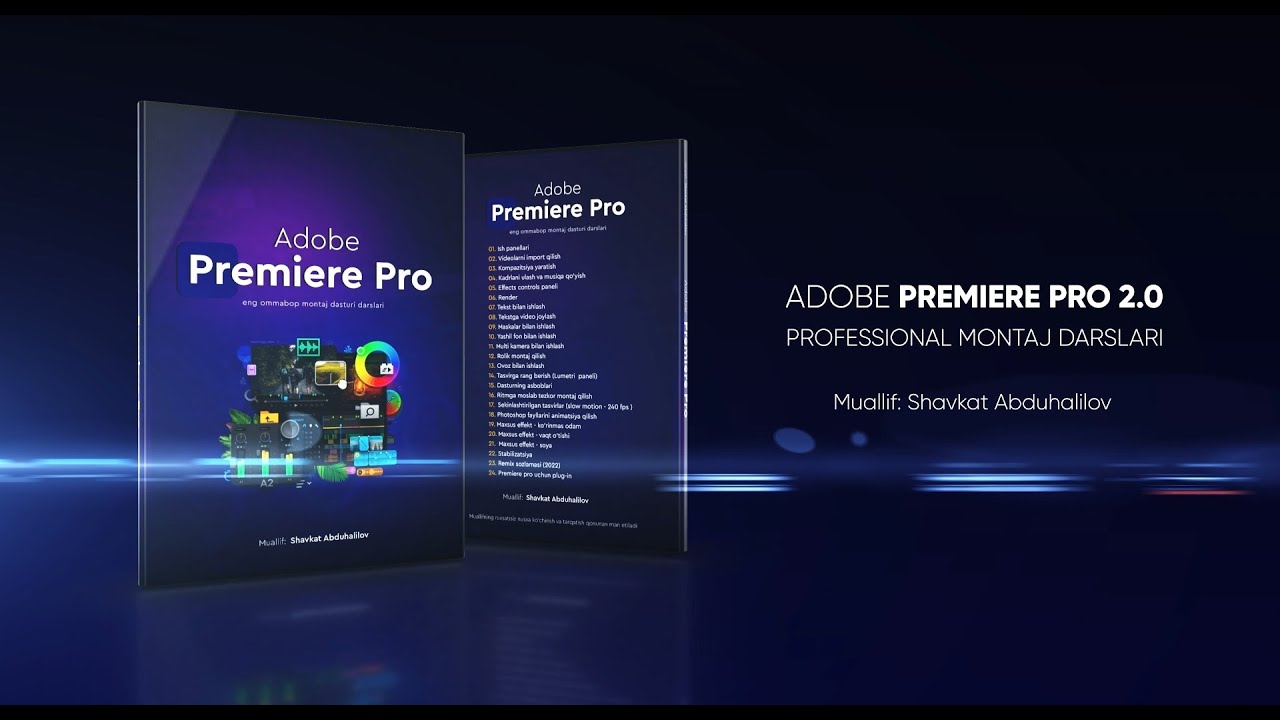 Adobe premiere pro 2.0 | professinal darslar (To'liq o'zbek tilida)