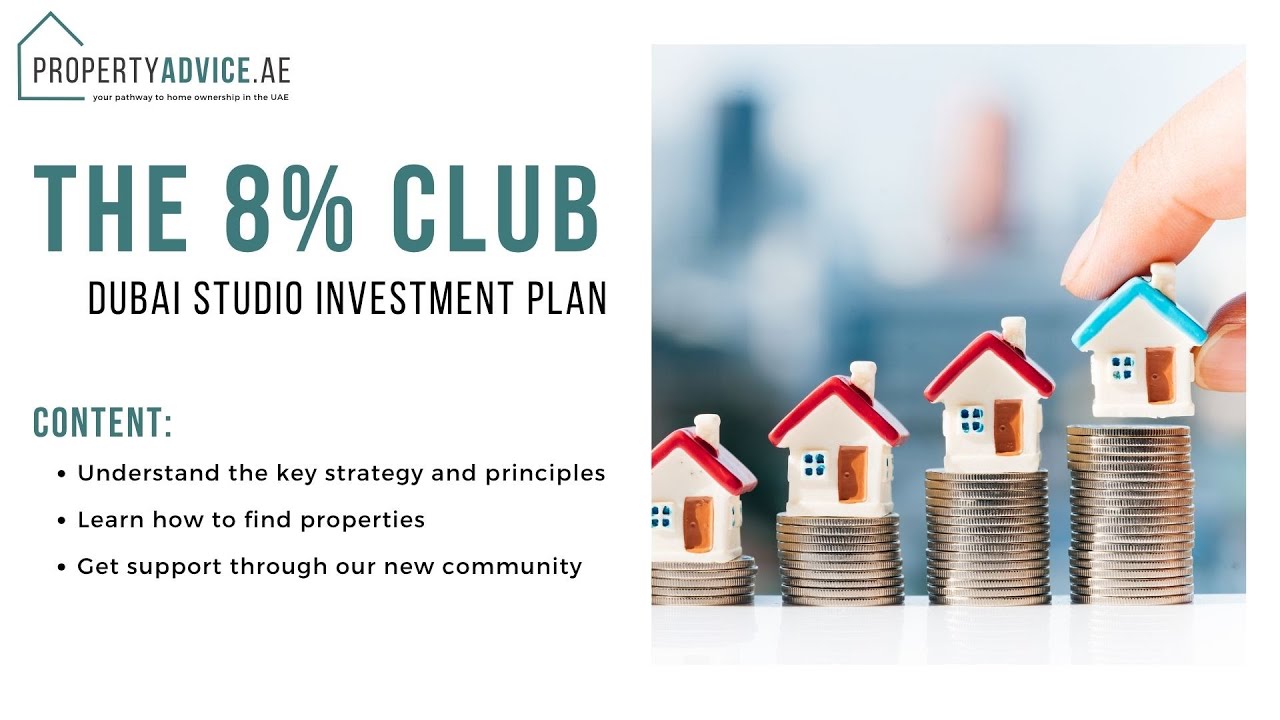 The 8% Club - Find the Best Investment Properties in Dubai! - PropertyAdvice.ae