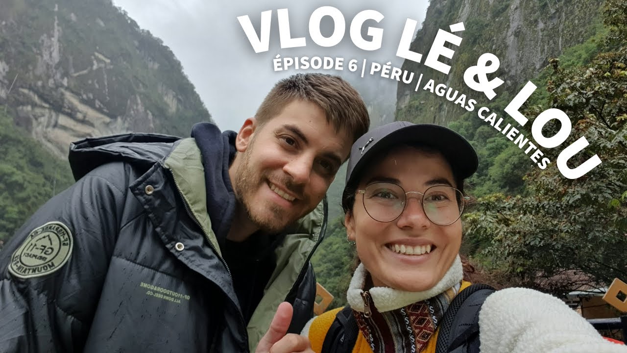 Entrée sur le territoire péruvien et visite de Cusco | PE | Vlog Lé & Lou 6