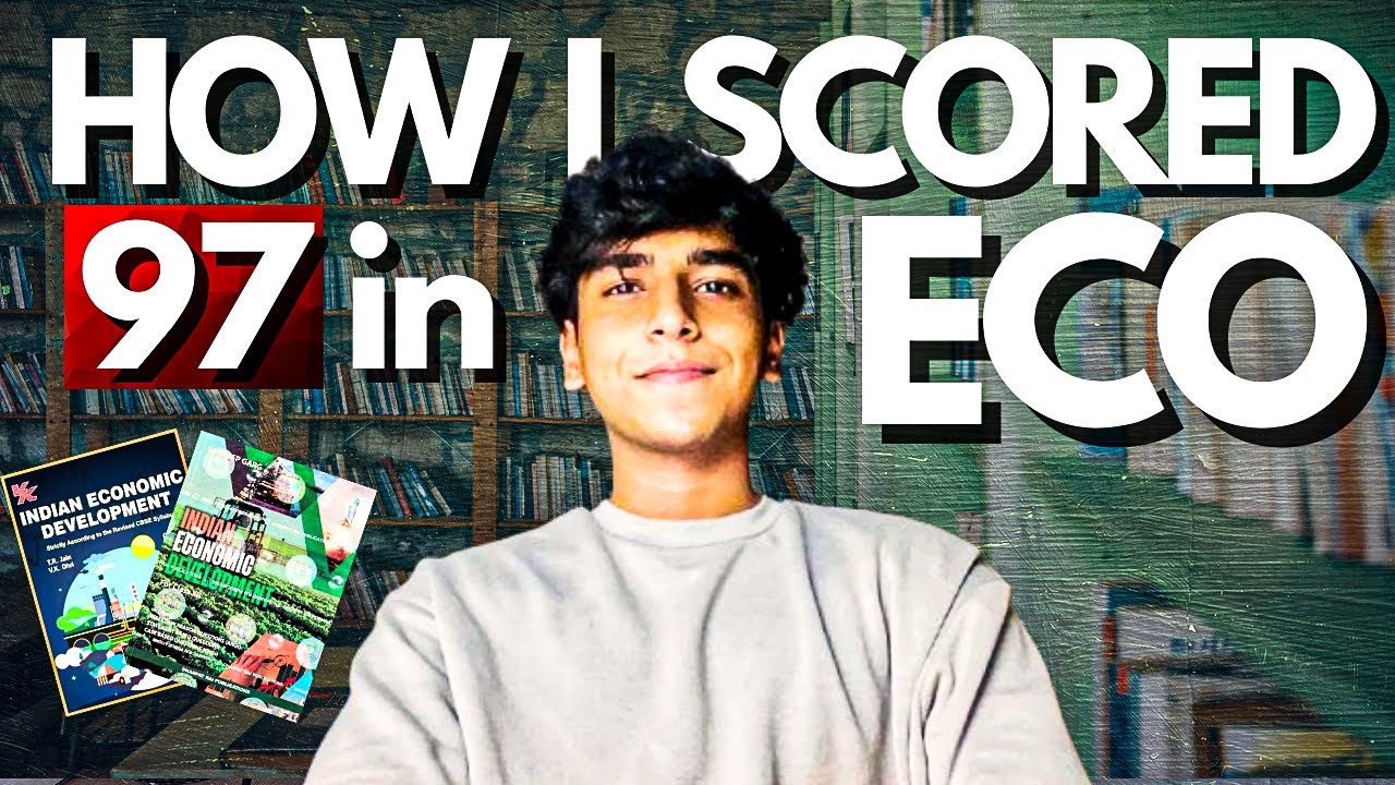 How I Scored 97/100 In ECONOMICS Class 12 Boards | My Exact Strategy 🔥