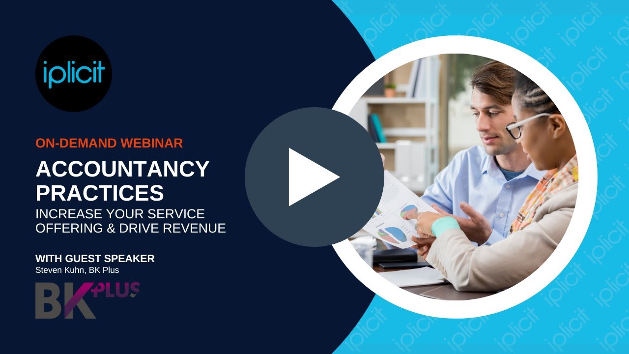 Accountancy Practice Webinar - iplicit cloud accounting software
