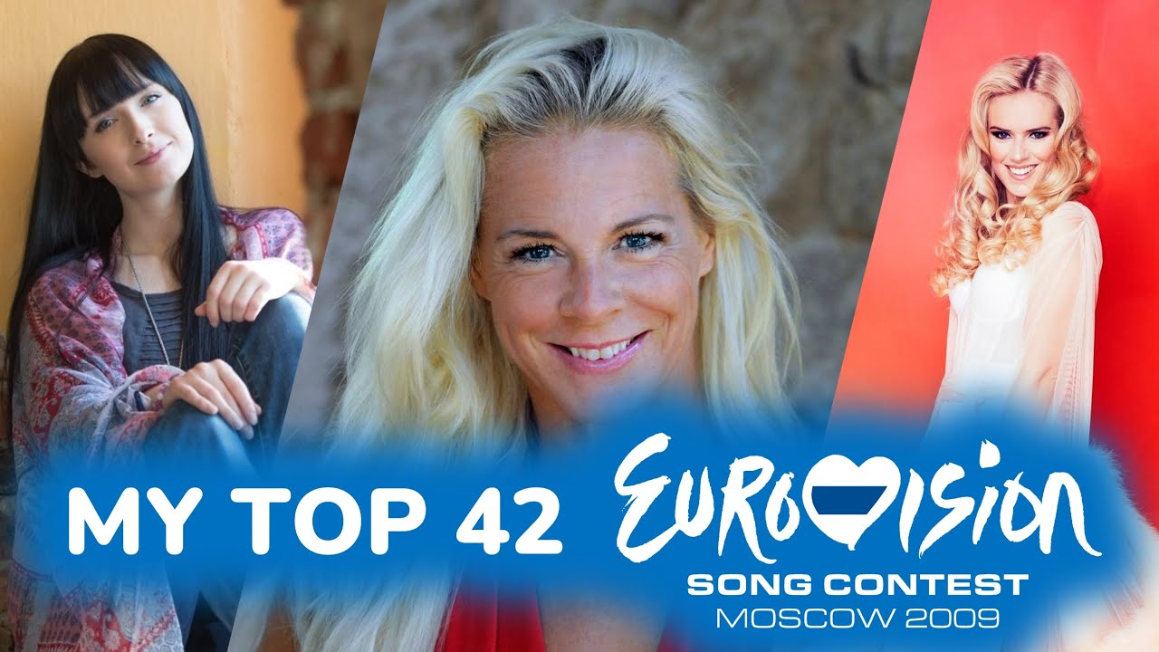 Eurovision 2009 - My Top 42