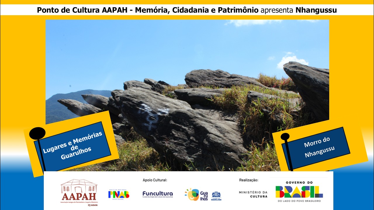 Lugares e Memórias de Guarulhos | Nhangussu