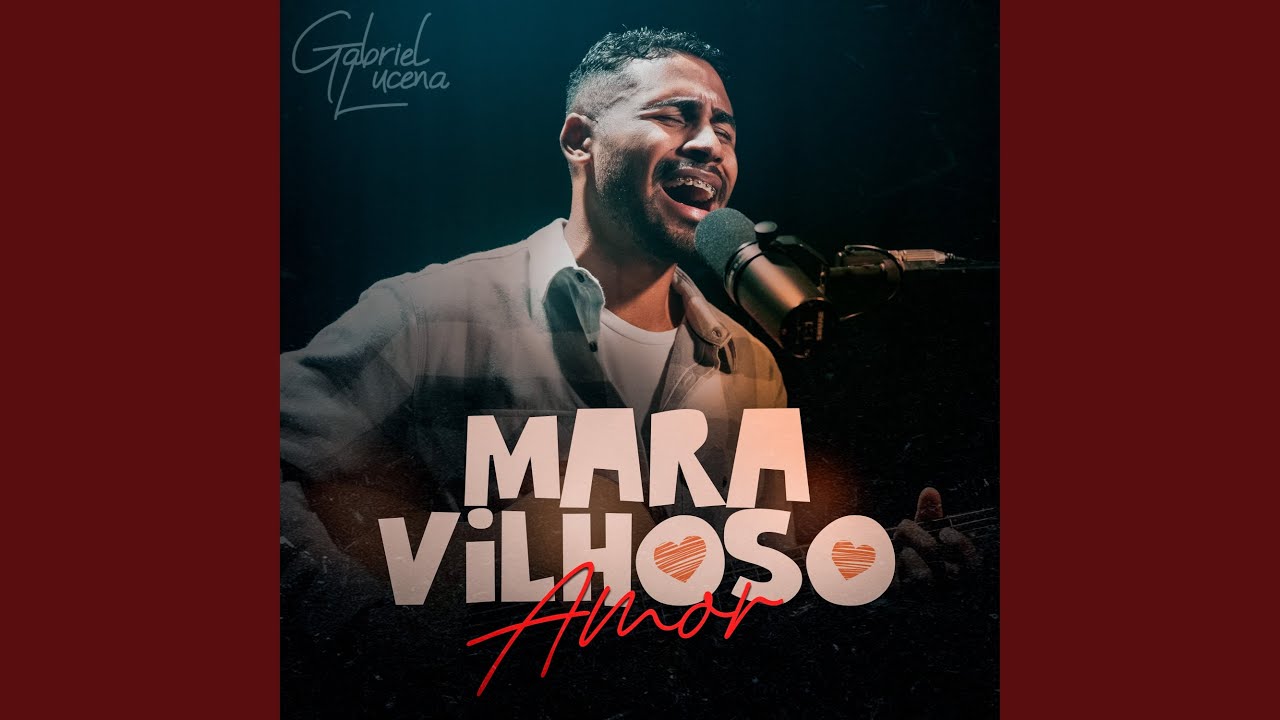 Maravilhoso Amor (Acústico)