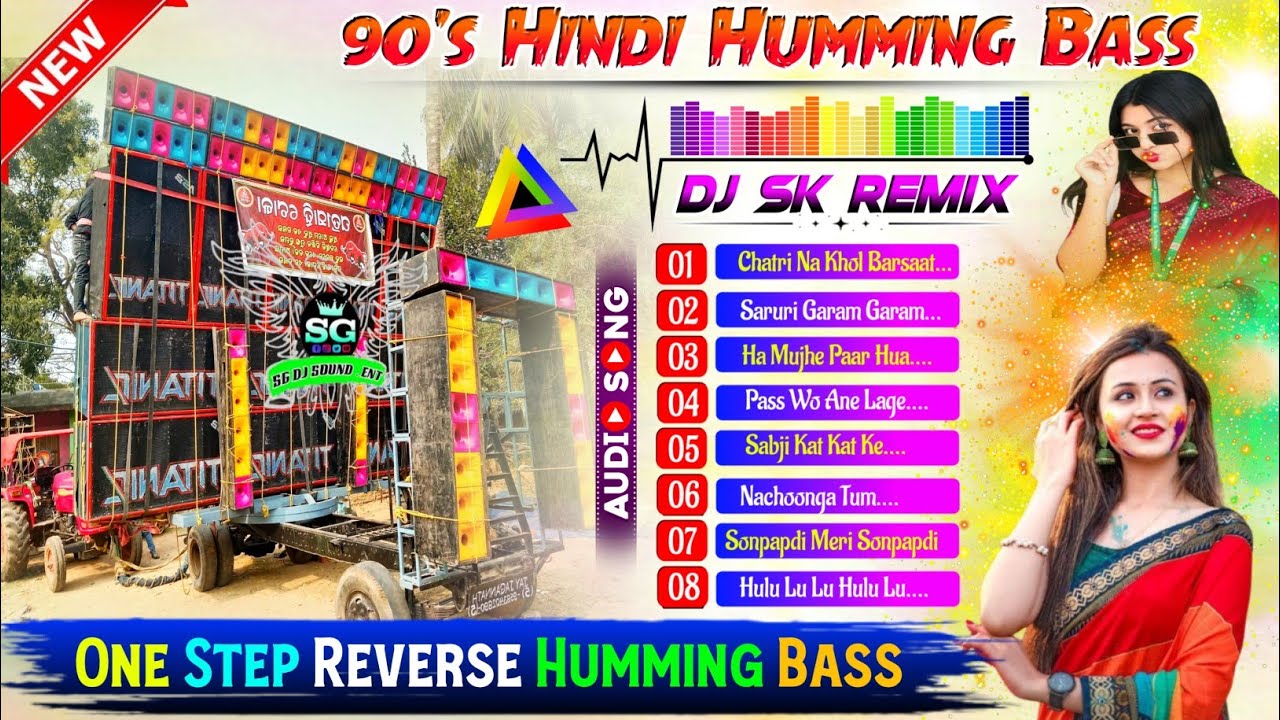 90s Hindi 1Step Humming Bass 💥 Dj Sk Remix 💥 Hindi Song Dj Susovan Remix💥90s Hindi Song Dj Bm Remix