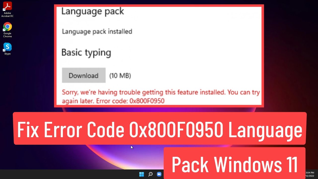 Исправление кода ошибки 0x800f0950 Языковой пакет Windows 11