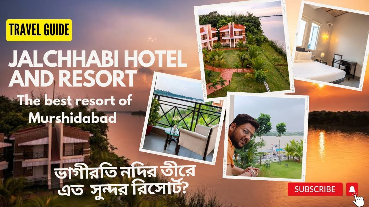 JALCHHABI HOTEL & RESORT | Best hotel in Murshidabad | River View | Offbeat weekend roadtrip #travel