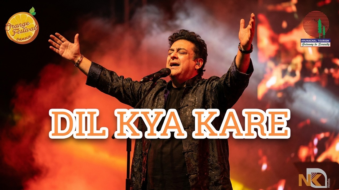 Adnan Sami | Dil Kya Kare | Orange Festival Dambuk