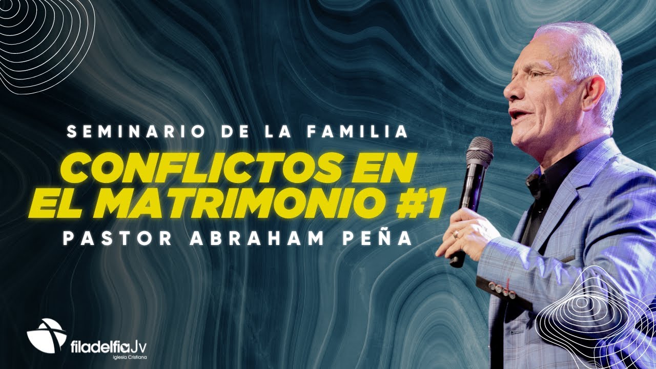 Conflictos en el matrimonio #1 - (Momentos con Dios)- Abraham Peña - 17 septiembre 2024