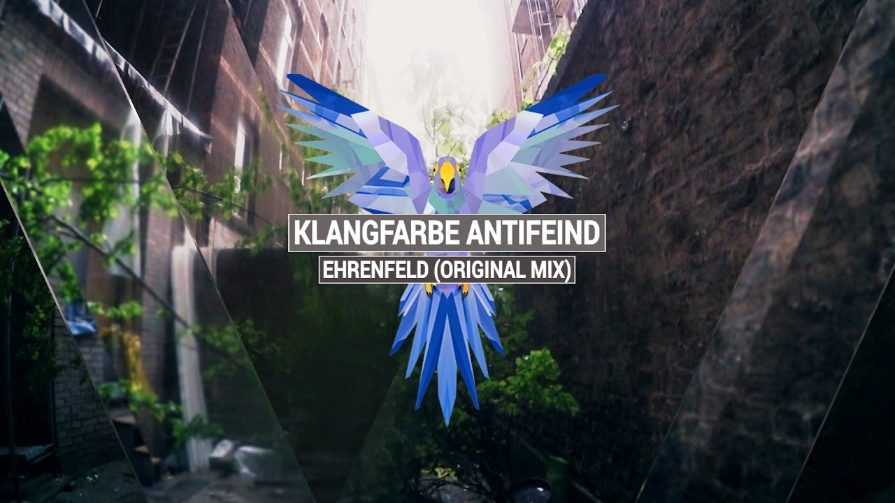KLANGFARBE ANTIFEIND - Ehrenfeld (Original Mix)
