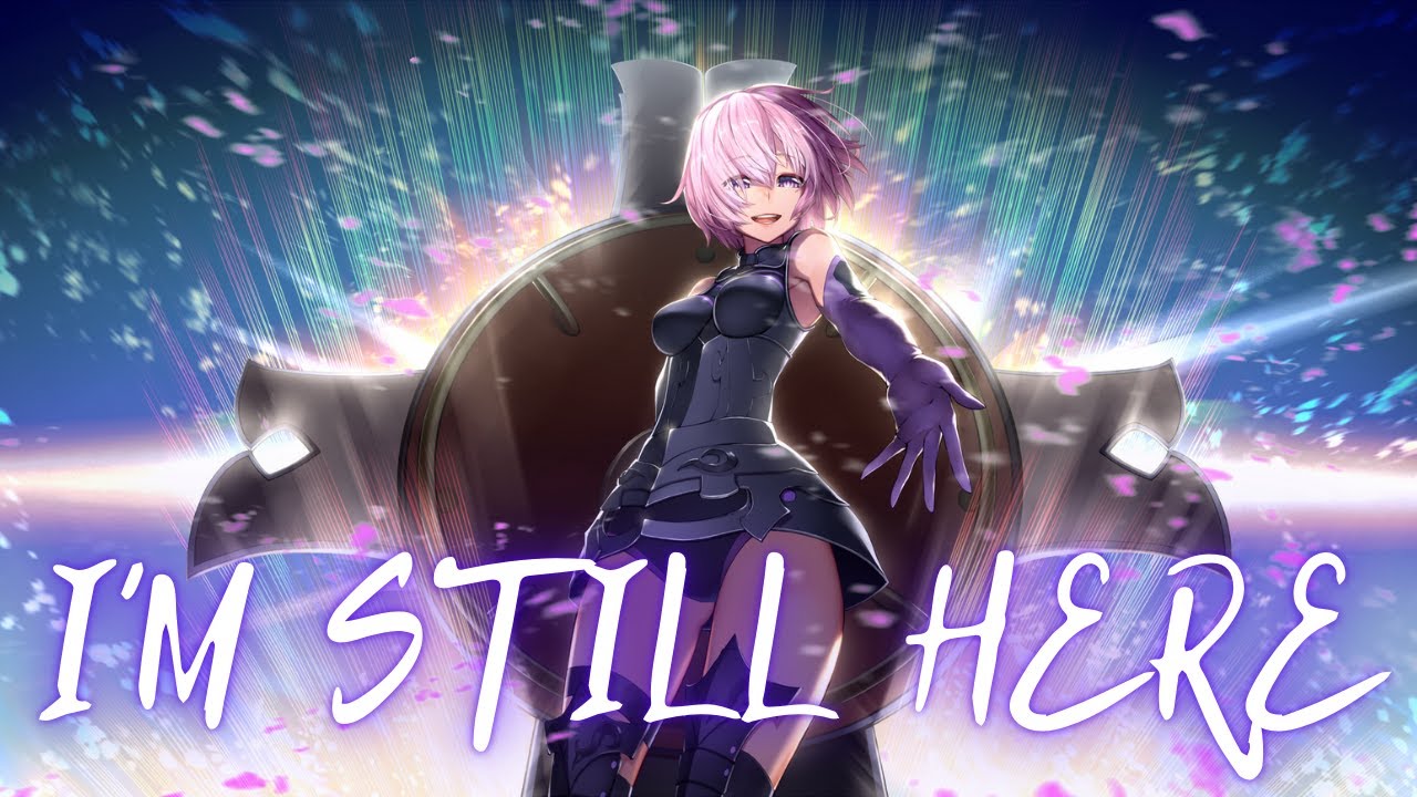 I'm Still Here | Mash Kyrielight (Shielder) [AMV]