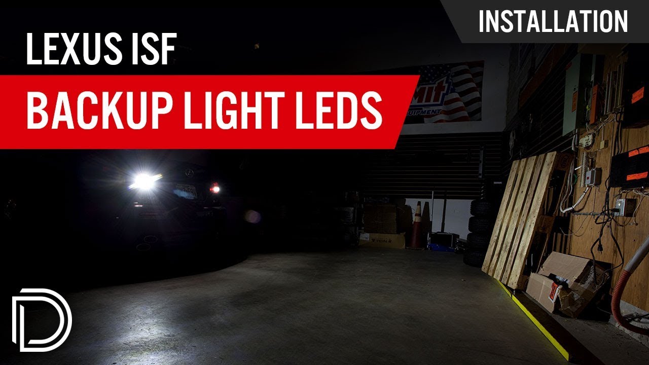 How to Install Lexus ISF Reverse Light LEDs