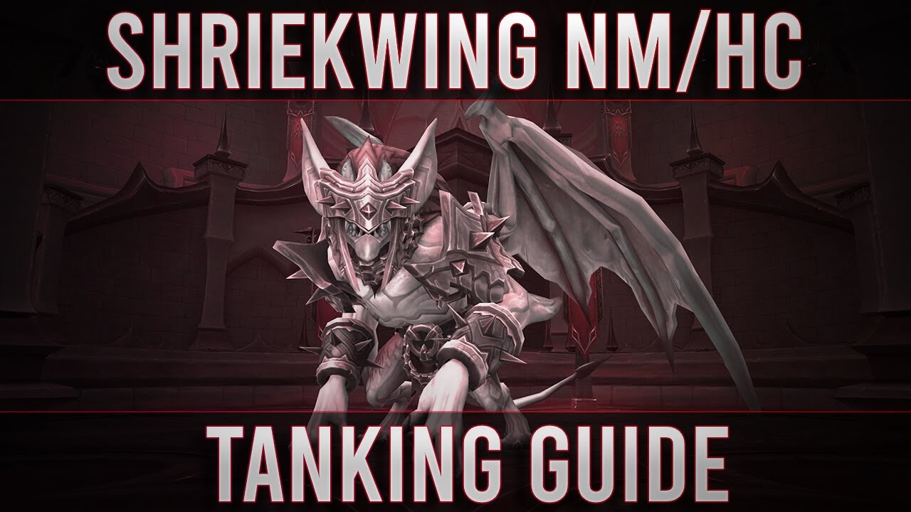 Castle Nathria - Shriekwing Tank guide (Normal/Heroic)