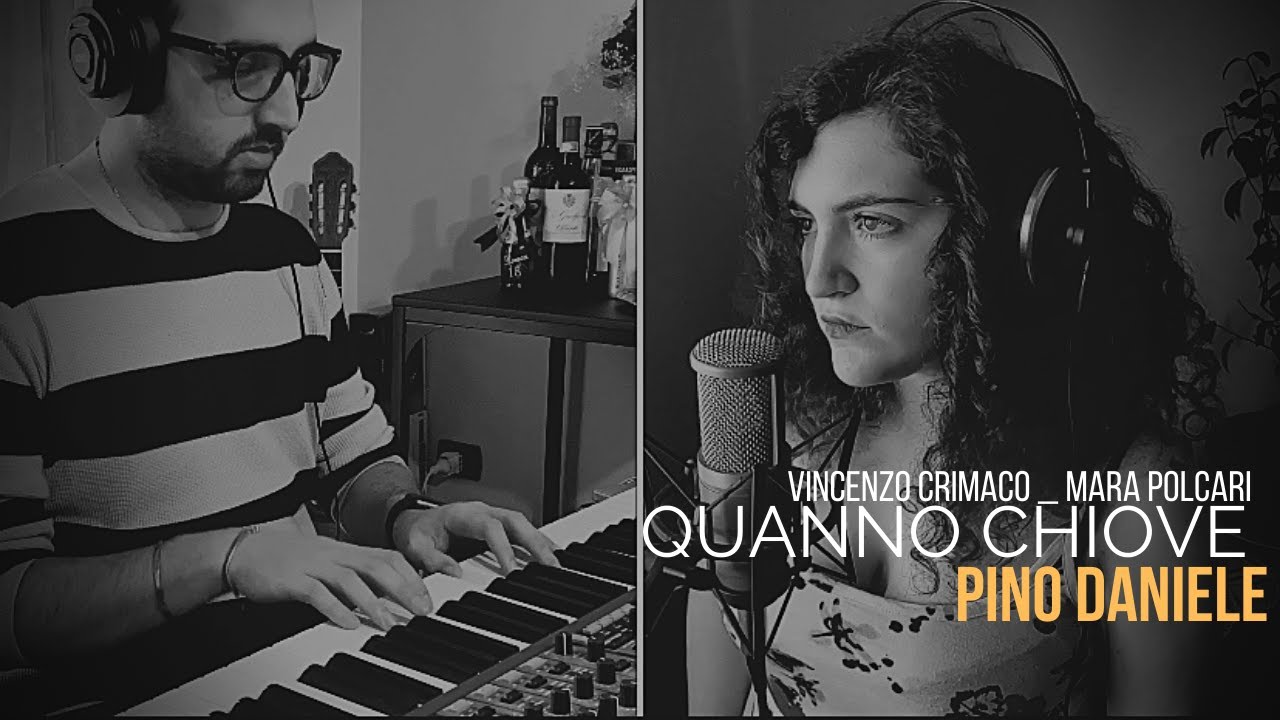 Quanno Chiove - Pino Daniele (Piano & Voice Cover) ft. Mara Polcari