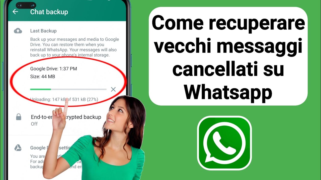 Come recuperare vecchi messaggi cancellati su Whatsapp (Guida completa 2024)