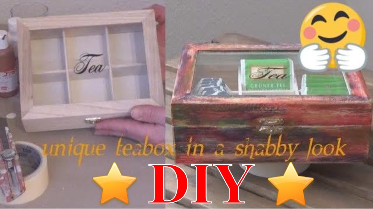 DIY making a unique teabox shabby look Teebox im Shabby look selbermachen