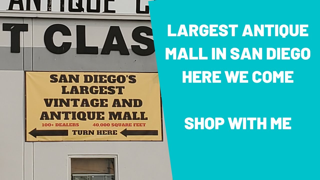 Largest Antique Mall in San Diego Here We Come - Shop With Me for Ebay Treasures