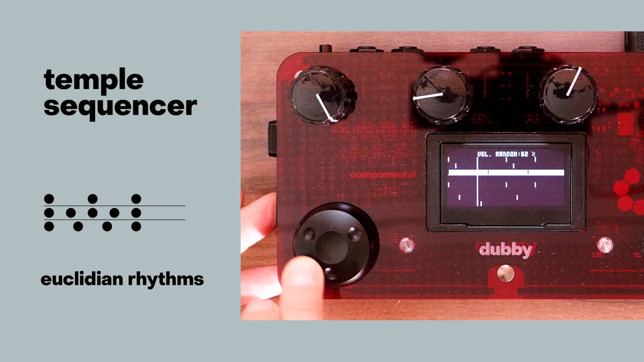 Temple Sequencer: Euclidean Rhythms on Dubby