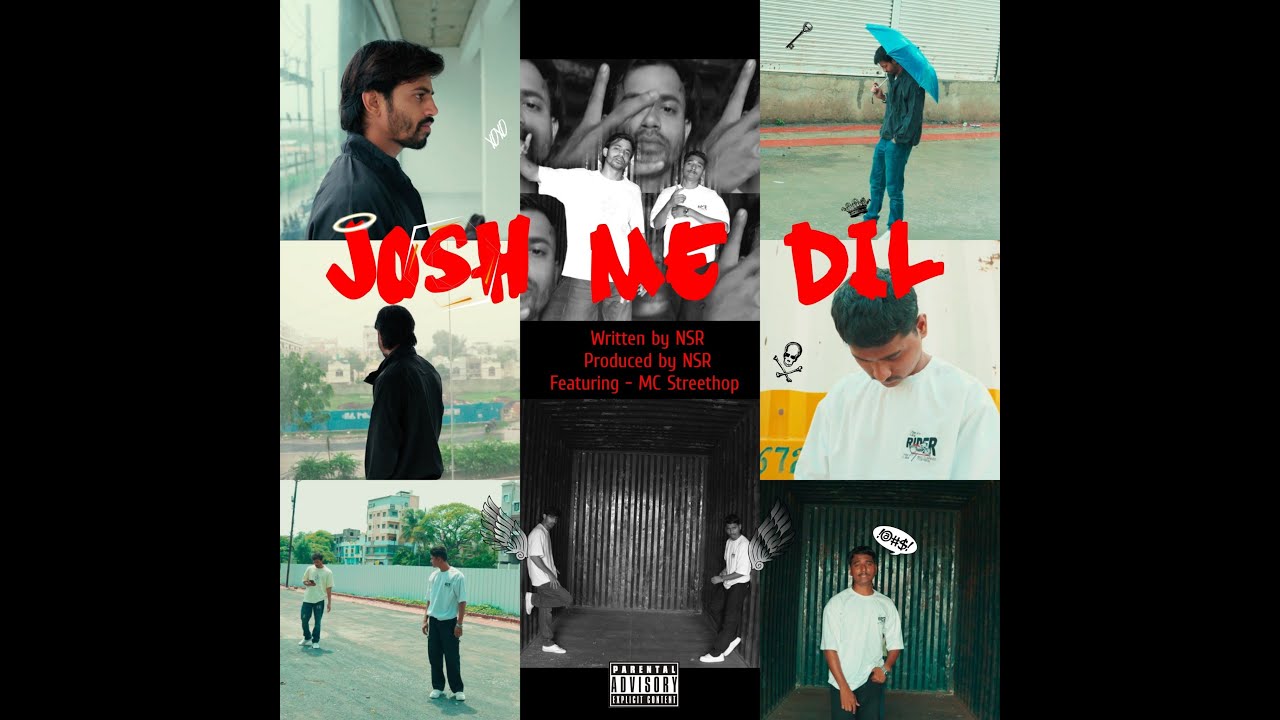 NSR - JOSH ME DIL ft. Mc Streethop (Official Music Video) 2025