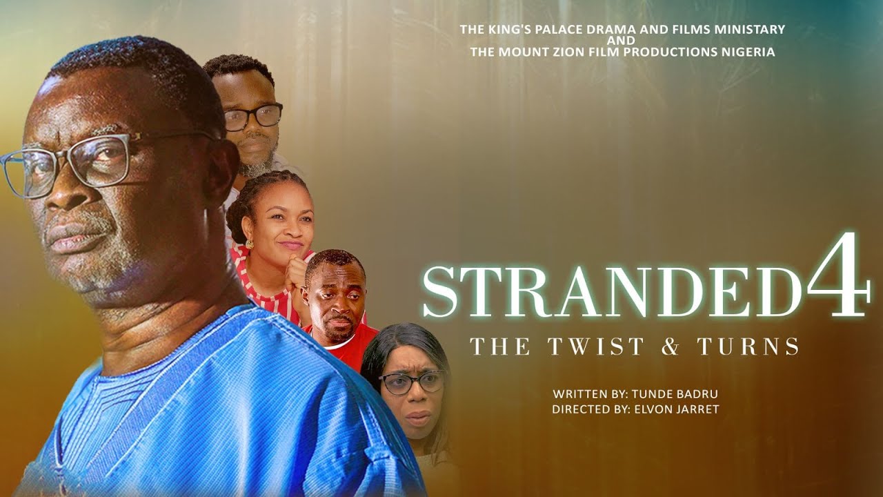 STRANDED 4 THE TWIST & TURNS || MOUNT ZION FILMS ||TKP DRAMA AND FILM MINISTRY