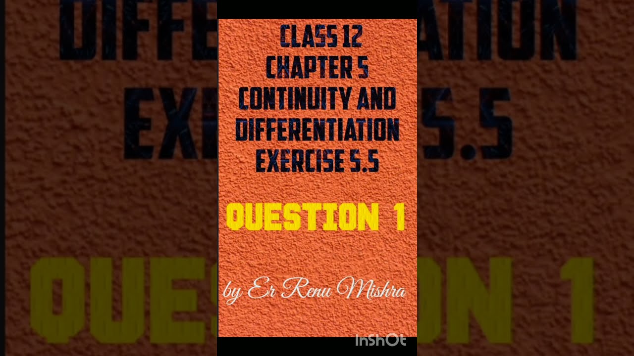 #maths#class12#chapter5#exercise5.5#question1#cbseboard #12thmathobjectiveexamof2026 #allstateboards