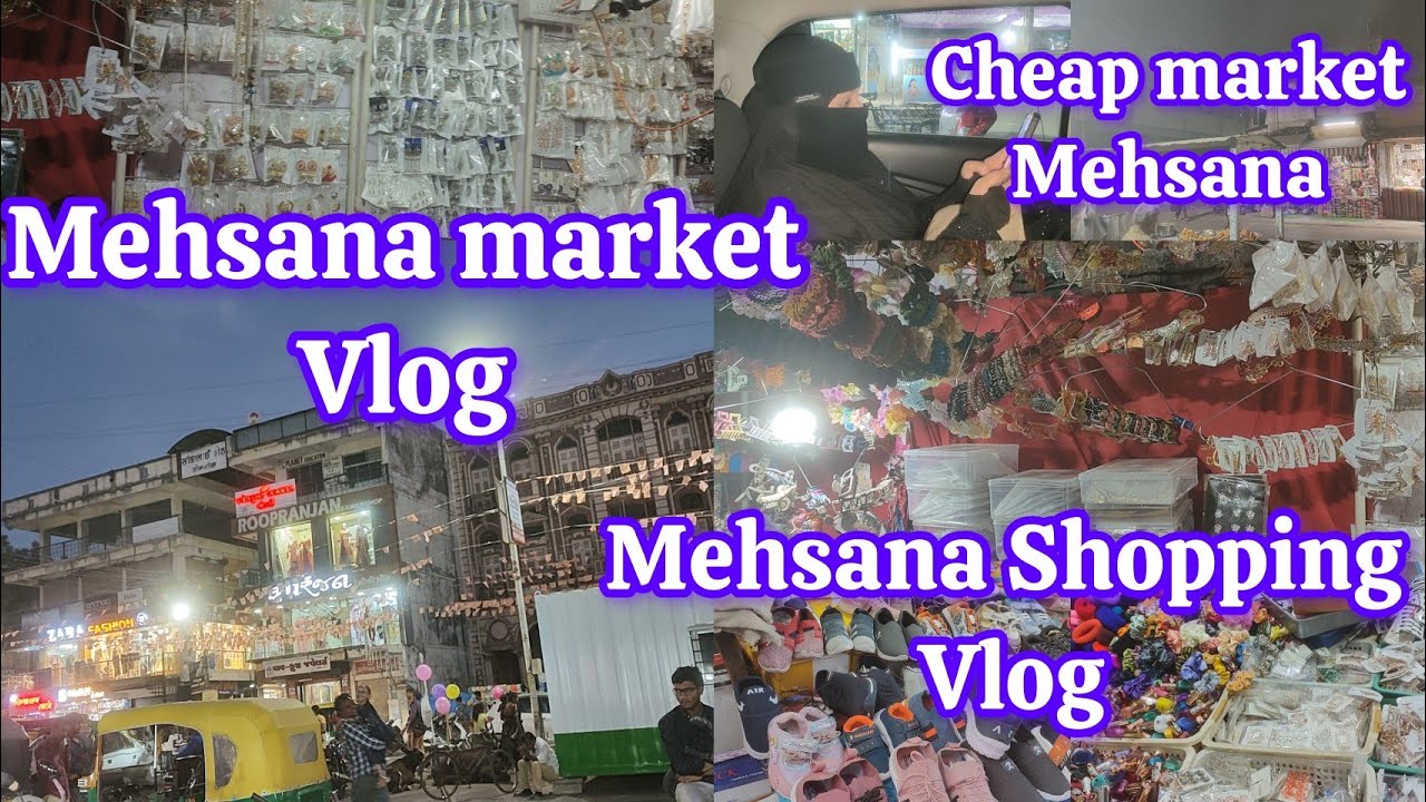 Mehsana market shopping 🛍️ Mehsana Shopping  Cheapest market shopping in Mehsana Gujarat #mehsana