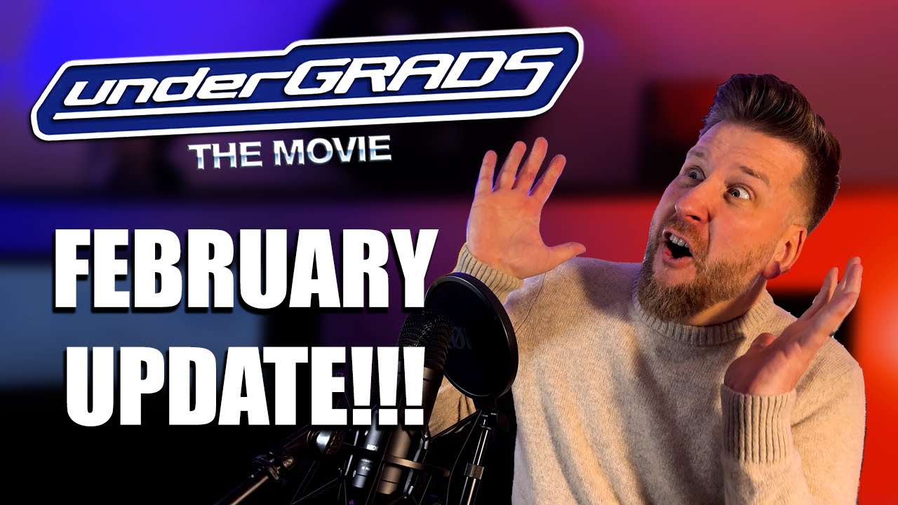 Undergrads Movie Update - February 2024