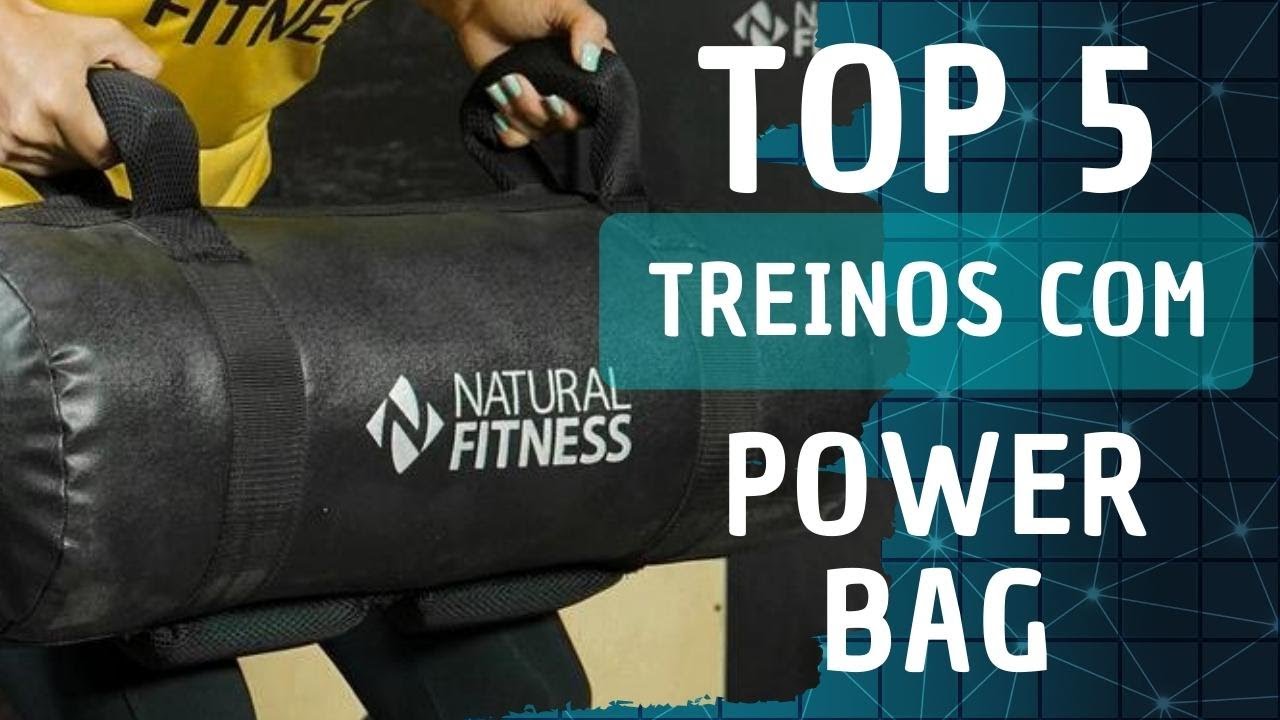 5 MELHORES EXERCÍCIOS COM A POWER BAG | Natural Fitness