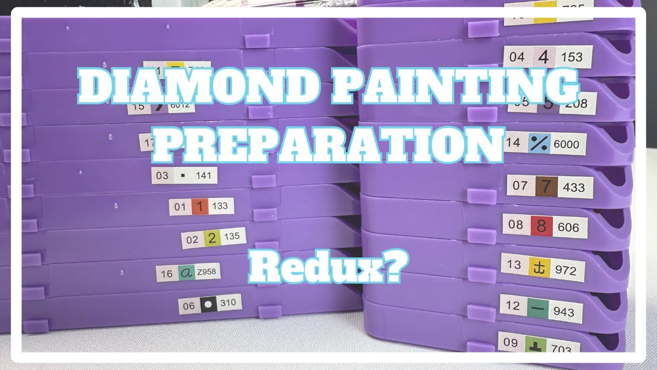 Let's Try This Again . . . | Diamond Painting Preparation