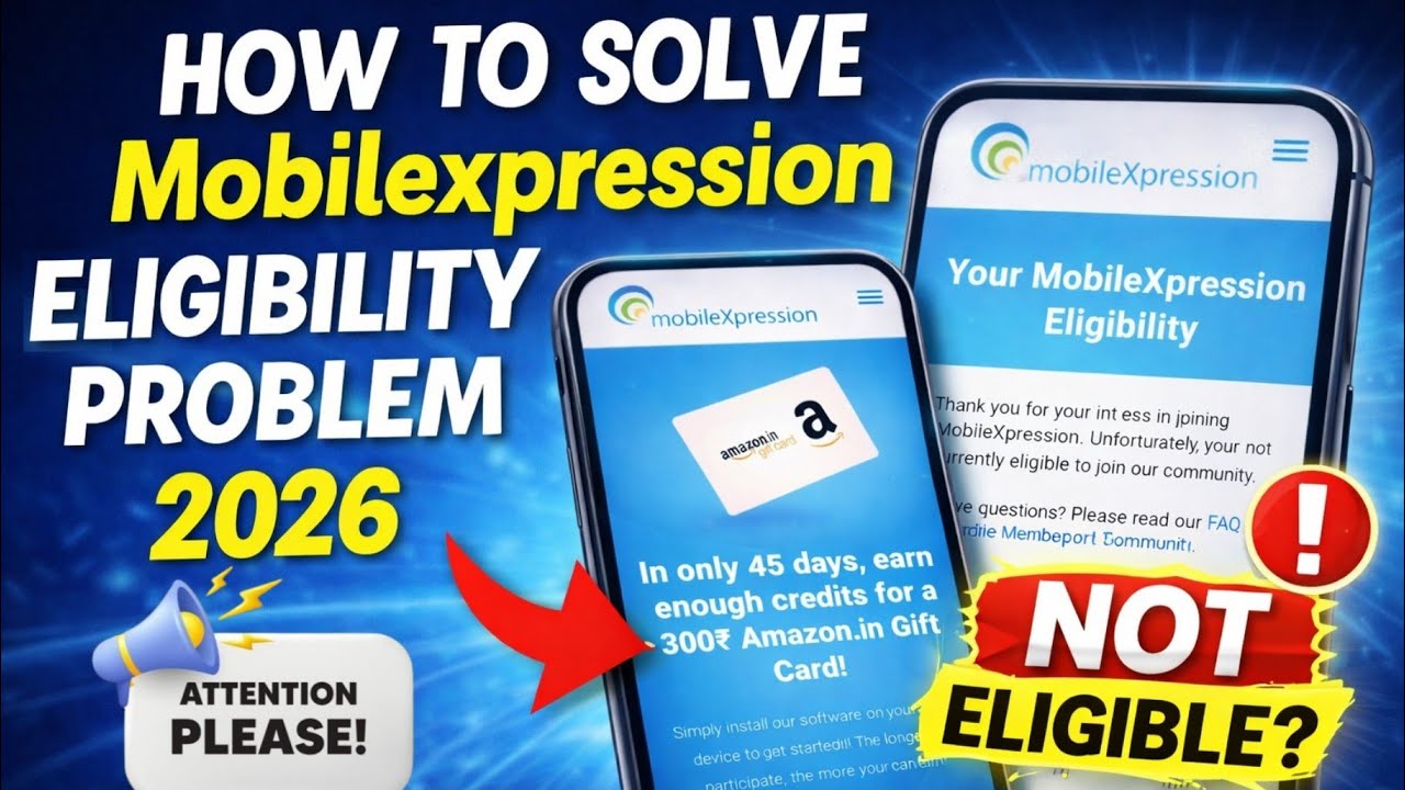 👉 MobileXpression Not Eligible Problem Solve 2026 | 100% Working Trick 🔥