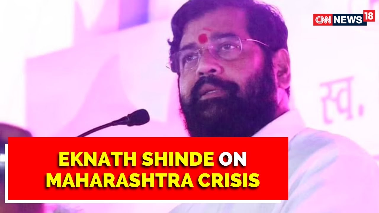Maharashtra News| Eknath Shinde Exclusive Interview | Dismissal Petition Against Shinde | CNN News18