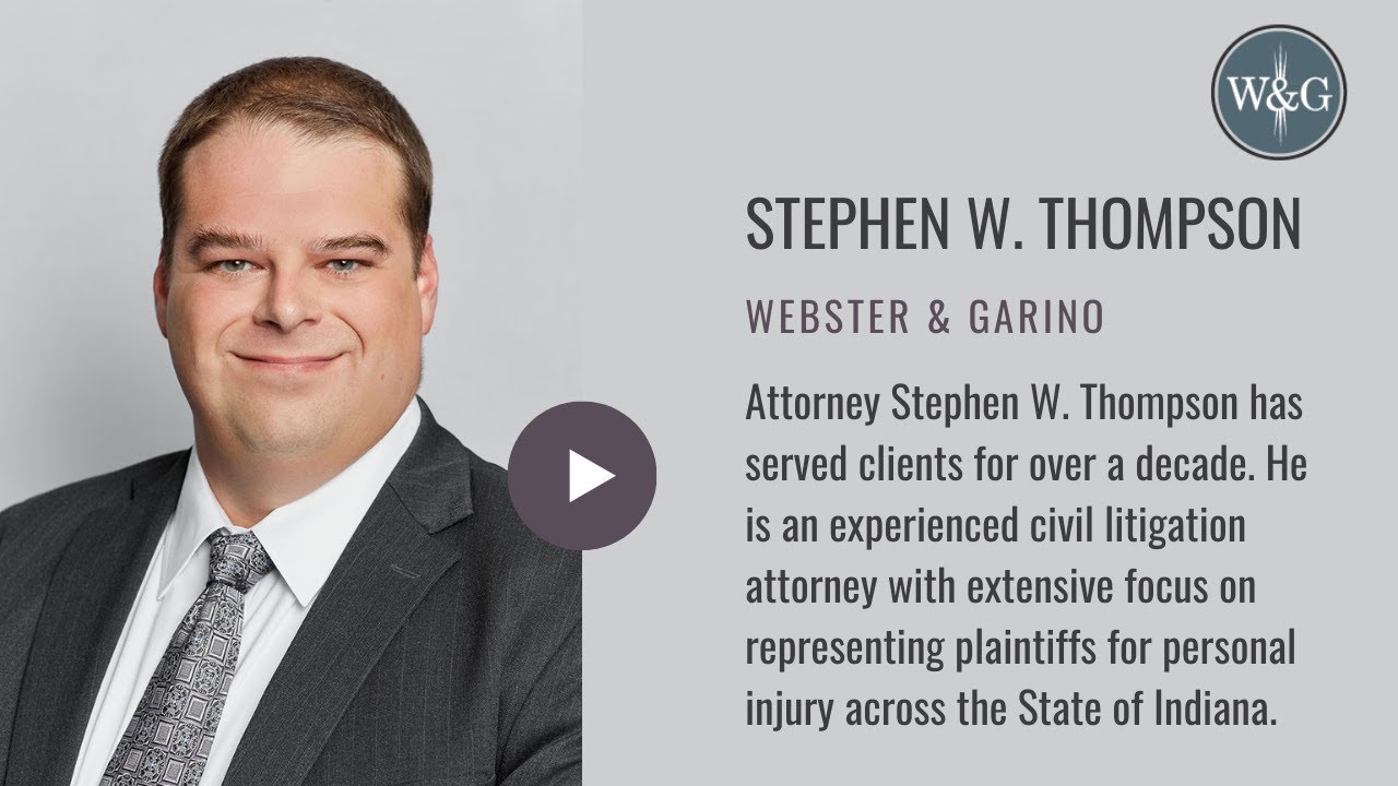 Meet Stephen Thompson | Attorney at Webster & Garino LLC Indiana Law Firm