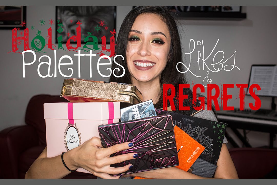 Holiday 2015 Makeup Palette Collection || Regrets, Likes, and Loves!