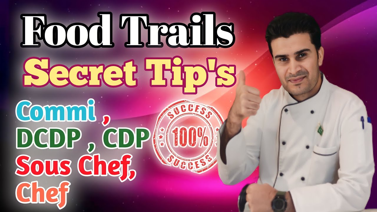 Food Trails For Commi , DCDP , CDP & Chef // Food Trails Menu // Irfan Tanoli Official