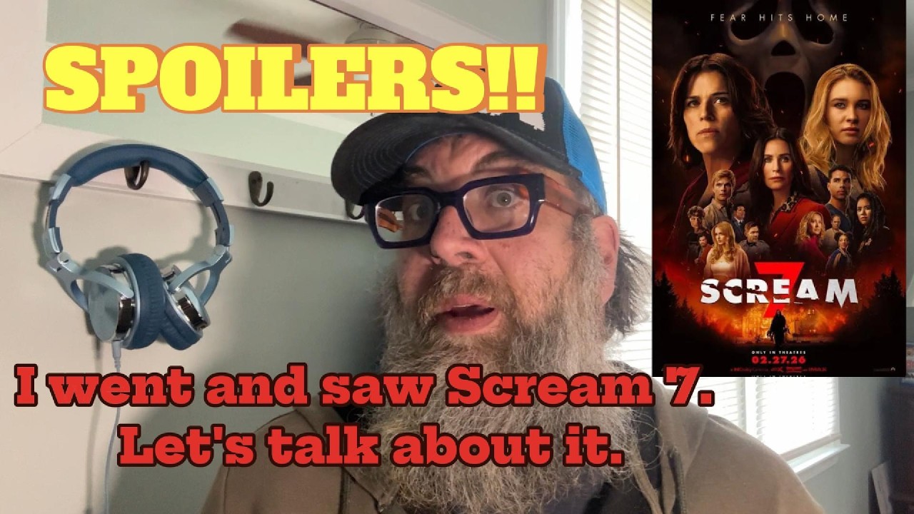 LET'S TALK ABOUT SCREAM 7  SPOILERS!!