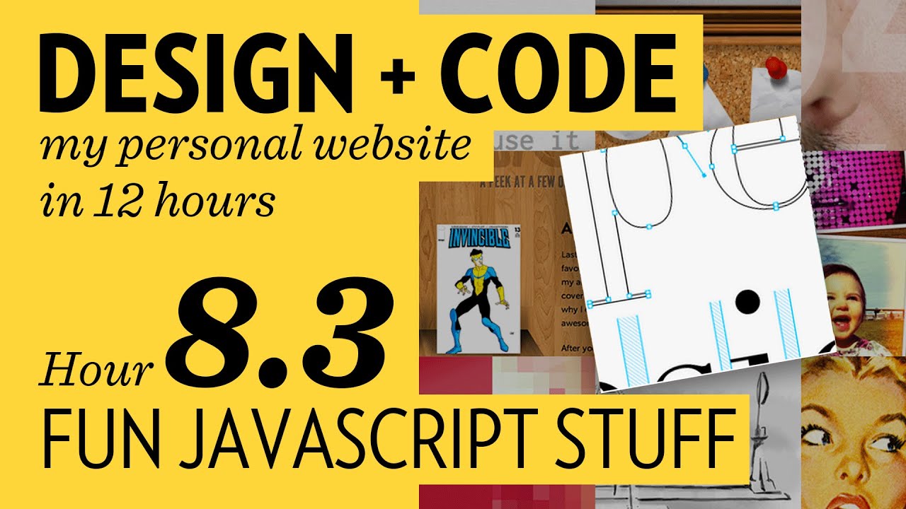 Design + Code — Hour 8.3: Fun Javascript Stuff