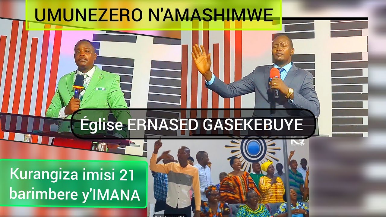 Ibirori vyo kurangiza amasengesho y'imisi 21 //Eglise ERNASED GASEKEBUYE