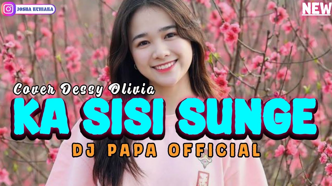 DANSA PORTU || KA SISI SUNGE || LAGU DAYAK || Dj PAPA REMIX 🔥🔥