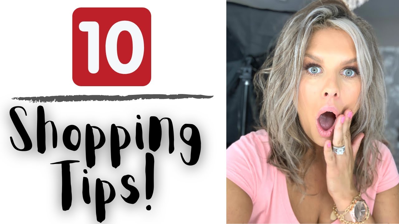 10 Shopping Tips that Everyone Needs!  *A MUST SEE*