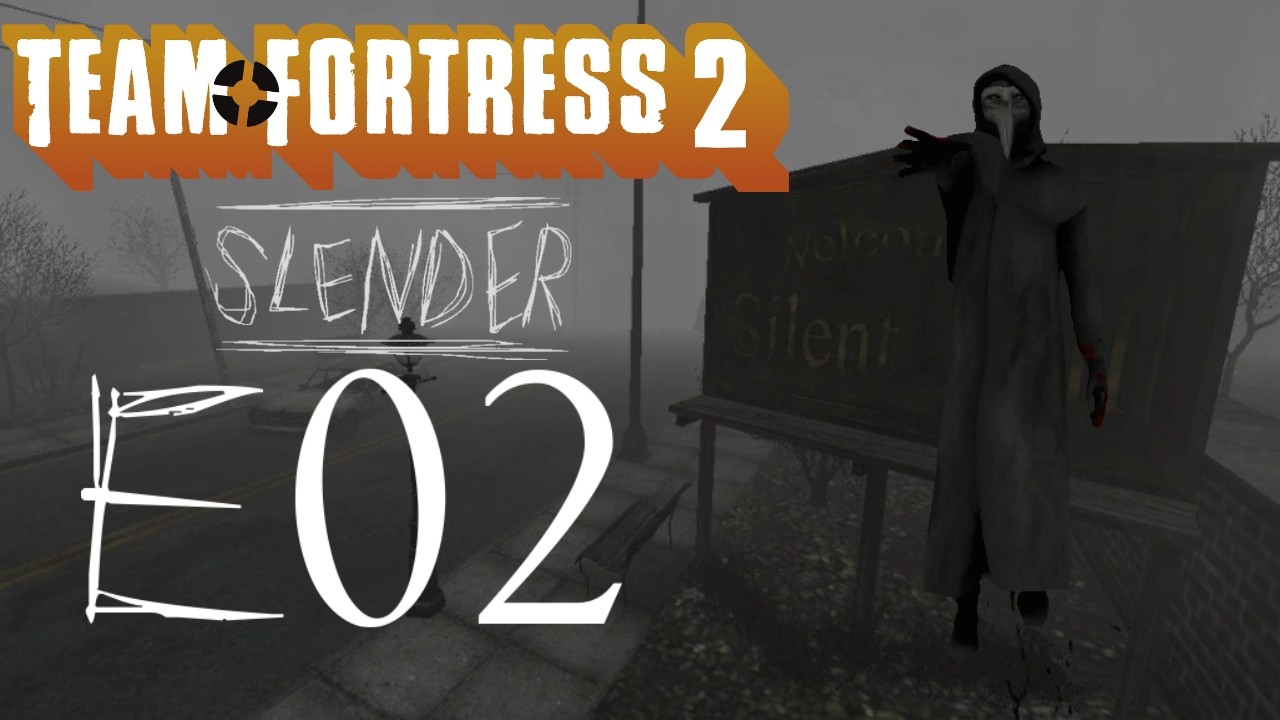 Team Fortress 2 | Slender Fortress: Silent Hill | E02 | SCP-049