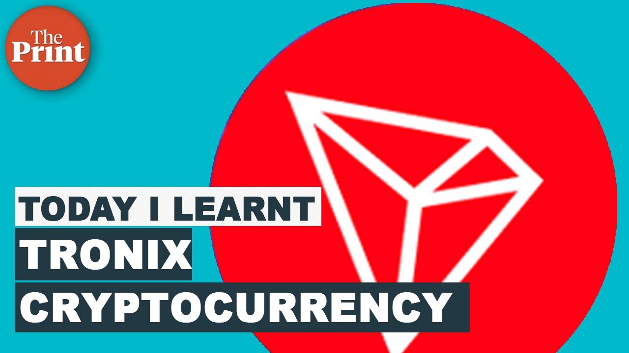 What is TRON and new cryptocurrency Tronix?