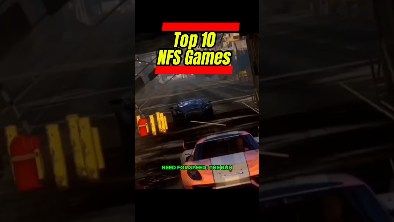 Top 10 Need for Speed Games
