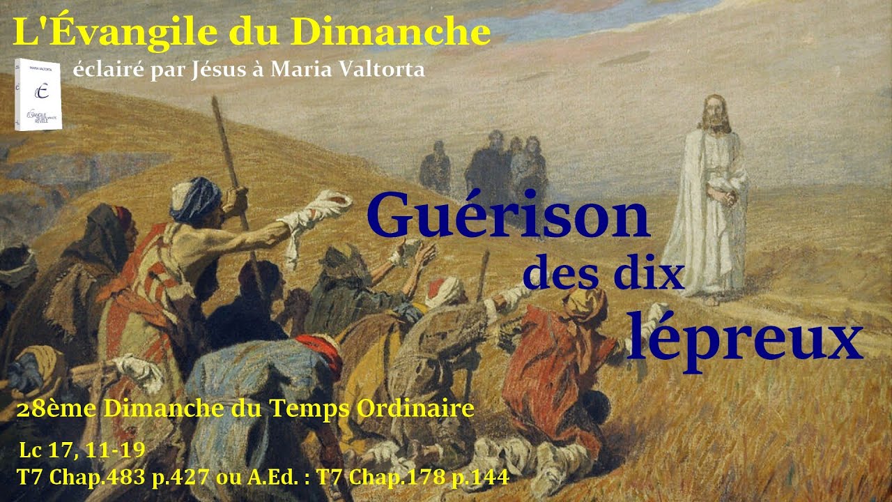 L’Évangile du dimanche selon Maria Valtorta – Guérison des dix lépreux