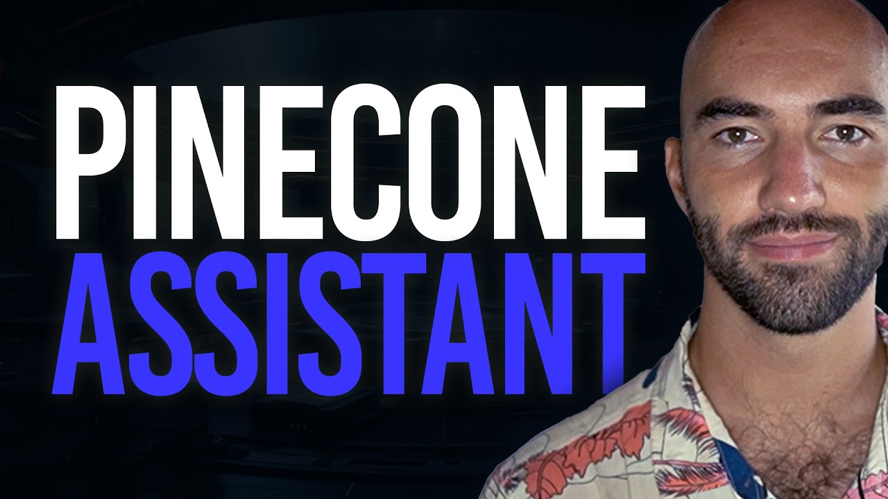 NEW Pinecone Assistant