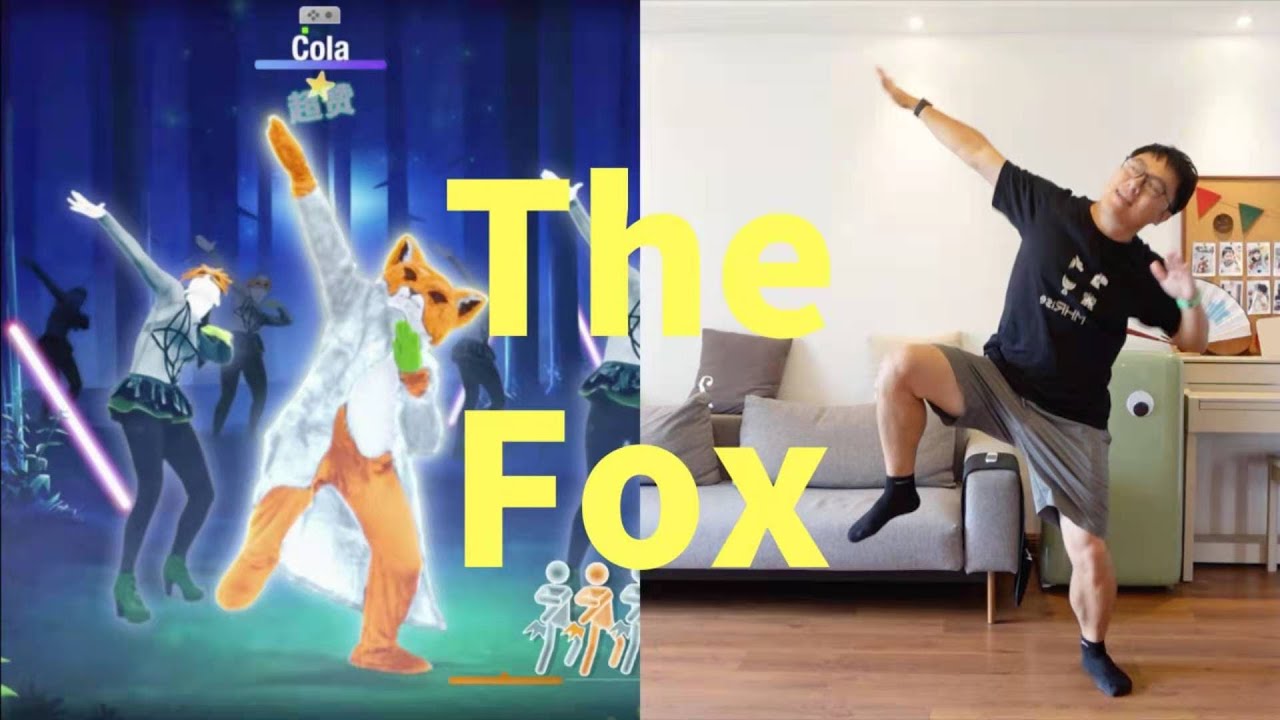 The Fox（狐狸说） -【舞力全开国行版（Just Dance）】
