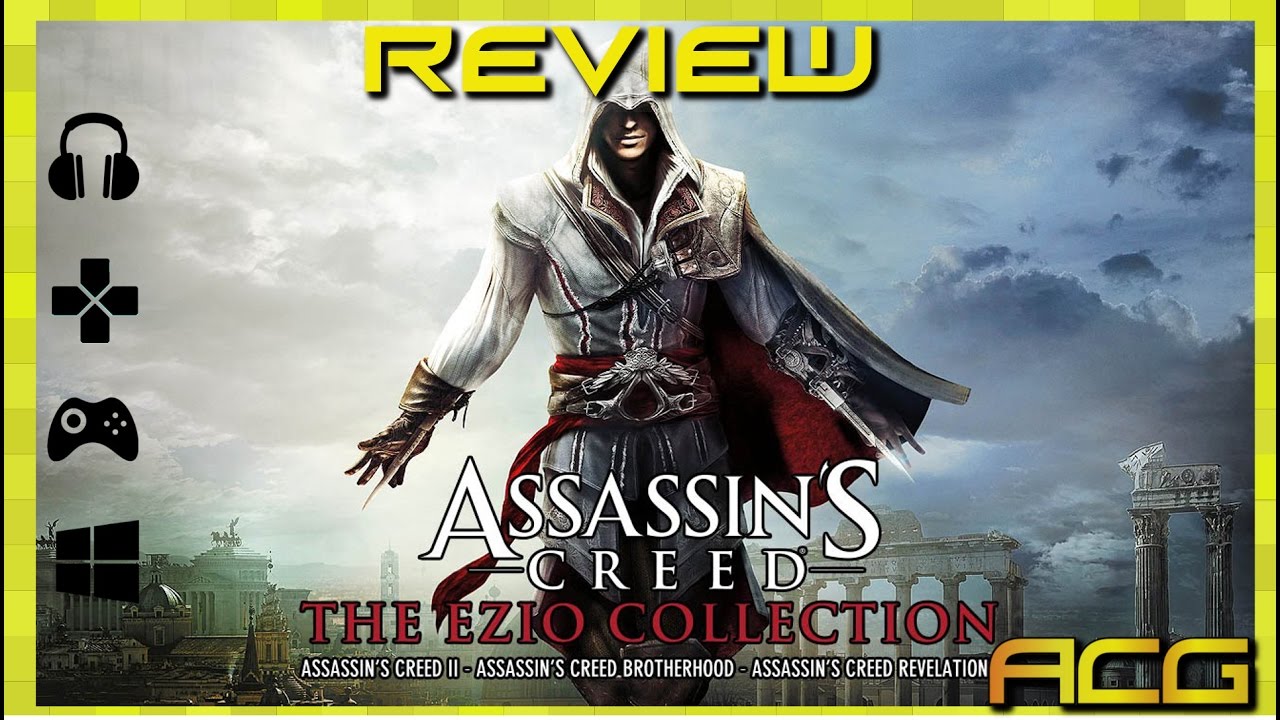 Assassins Creed The Ezio Collection Review 