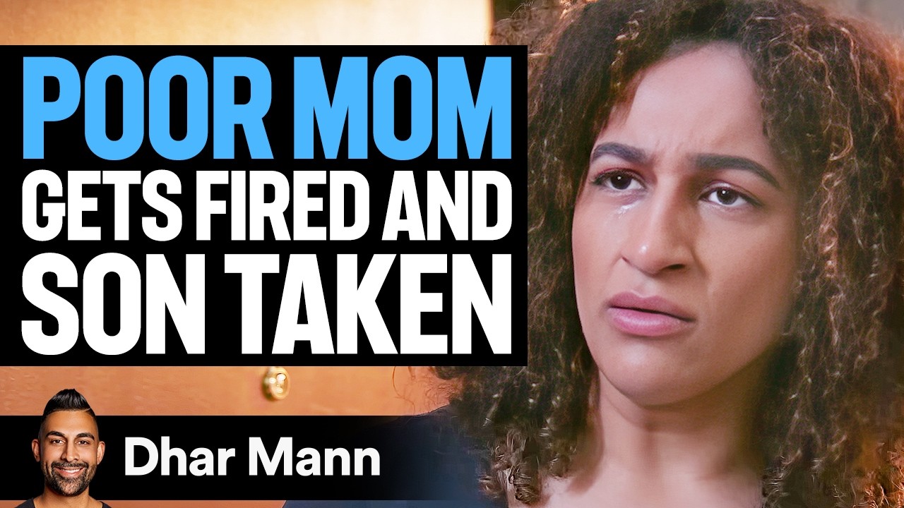 POOR MOM Gets FIRED And Son TAKEN | Dhar Mann