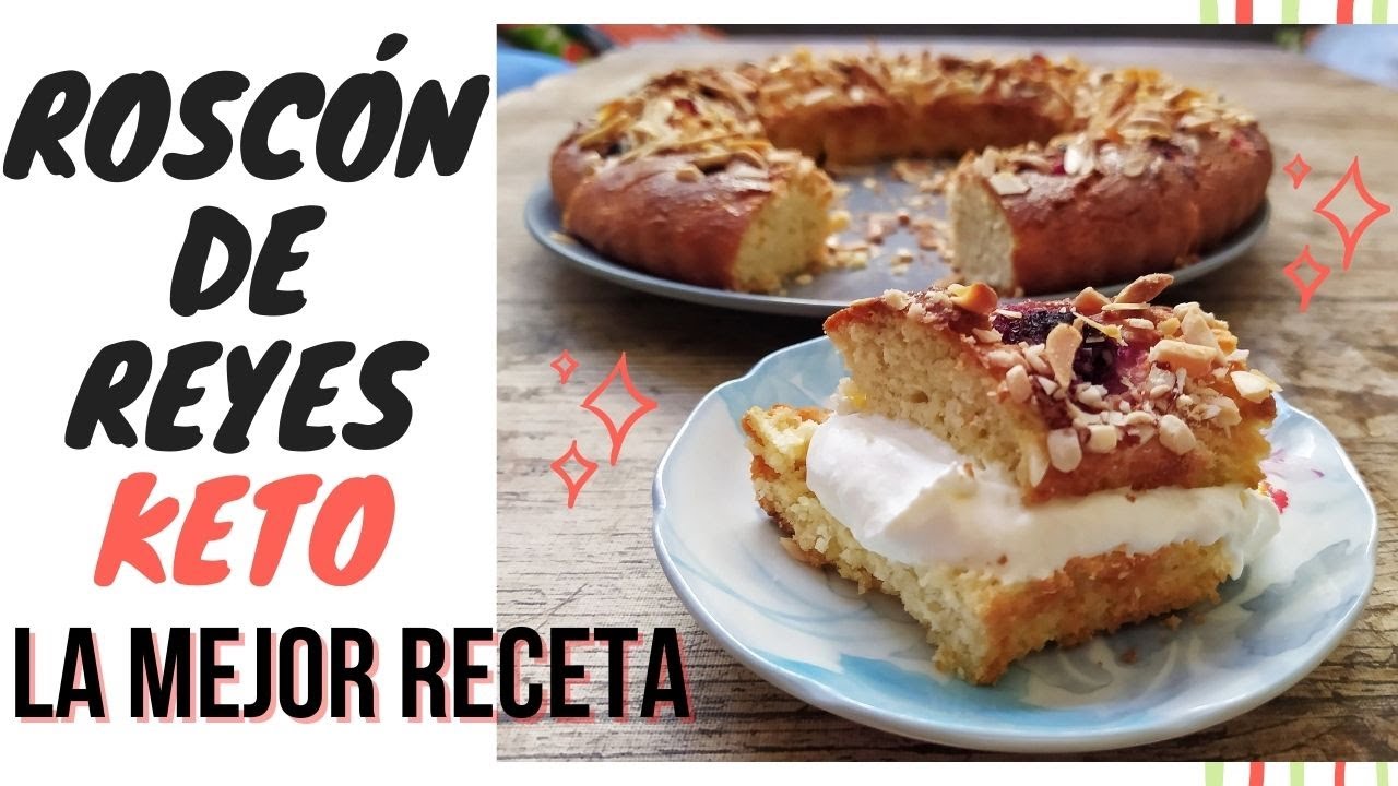 Roscón de reyes keto | La mejor receta | Low Carb, sin gluten, sin azúcar