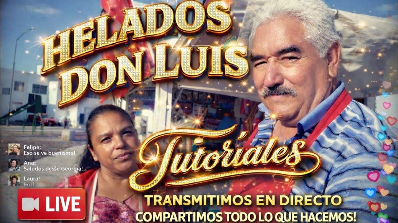 CURSO NUEVA TEMPORADA HOY HELADO DE QUESO HELADOS DON LUIS TUTORIALES está en vivo